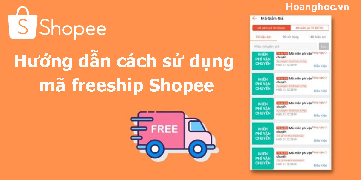 Hướng dẫn chi tiết cách sử dụng mã freeship Shopee